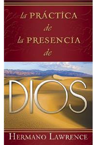 La Practica de La Presencia de Dios