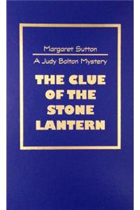 Clue of the Stone Lantern