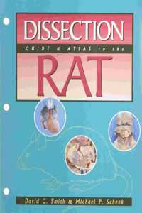 Dissection Guide & Atlas To The Rat