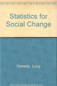 Statistics for Social Change