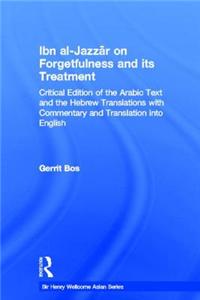 Ibn Al-Jazz-Ar on Forgetfulness and its Treatment