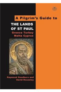 A Pilgrim's Guide to the Lands of St.Paul