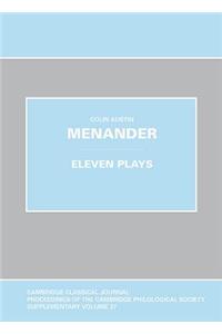 Menander: Eleven Plays: Eleven Plays