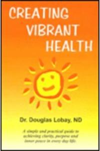 Creating Vibrant Health