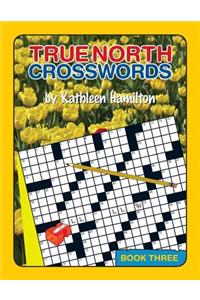True North Crosswords, Book 3