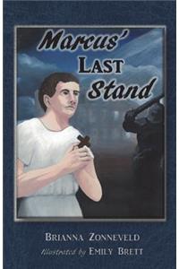 Marcus' Last Stand
