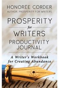 Prosperity for Writers Productivity Journal