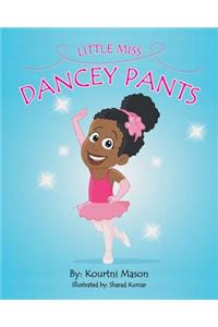 Little Miss Dancey Pants