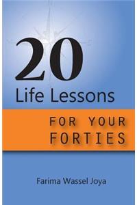 20 Life Lessons for Your Forties