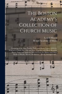 Boston Academy's Collection of Church Music