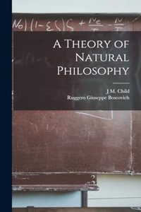 Theory of Natural Philosophy