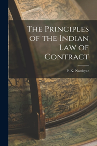 Principles of the Indian Law of Contract