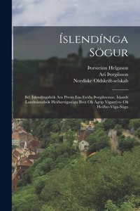 Íslendínga Sögur