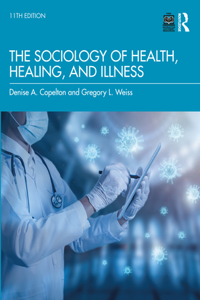 Sociology of Health, Healing, and Illness