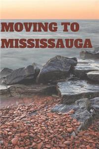Moving to Mississauga