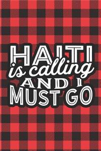 Haiti Is Calling And I Must Go