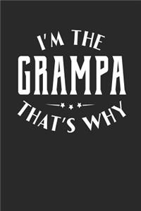 I'm The Grampa That's Why