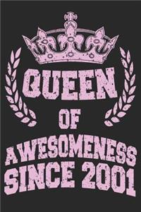 Queen Of Awesomeness Since 2001