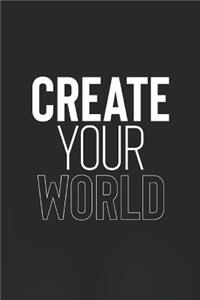 Create Your World