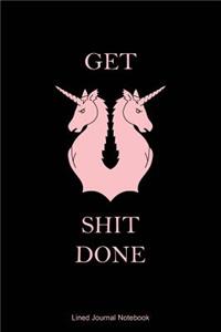 Get Shit Done