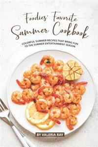 Foodies' Favorite Summer Cookbook