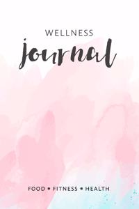 Fitness Food And Wellness Tracker Health Journal Notebook