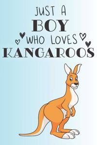 Just A Boy Who Loves Kangaroos