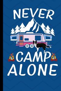 Never Camp Alone