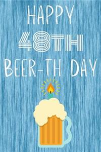 Happy 48th Beer-th Day