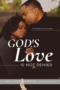 God's Love Is Not Denied