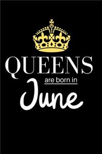 Queens are born in June
