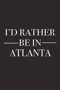 I'd Rather Be in Atlanta