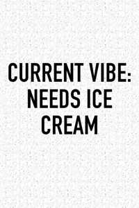 Current Vibe