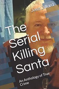 The Serial Killing Santa
