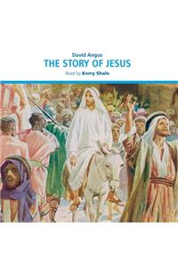 The Story of Jesus