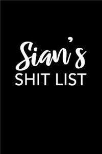 Sian's Shit List