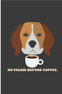 No Talkie Before Coffee