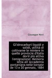 Gl'idrocarburi Liquidi E Solidi, Utilit Di Coltivarne Le Miniere in Quelle Provincie D'Italia Dov'