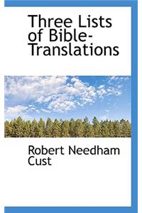 Three Lists of Bible-Translations