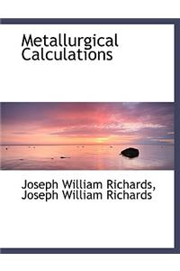 Metallurgical Calculations
