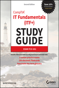 Comptia It Fundamentals (Itf+) Study Guide