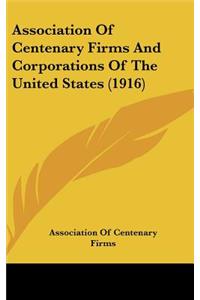 Association of Centenary Firms and Corporations of the United States (1916)