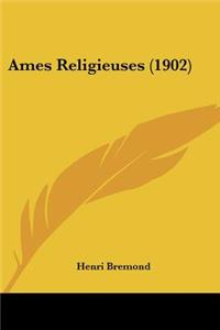 Ames Religieuses (1902)