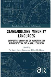 Standardizing Minority Languages