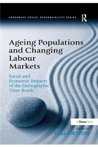 Ageing Populations and Changing Labour Markets