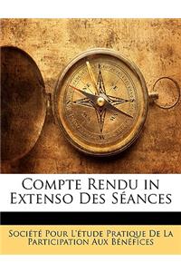 Compte Rendu in Extenso Des Seances