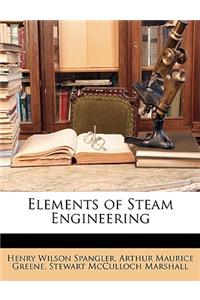 Elements of Steam Engineering