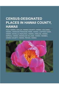 Census-Designated Places in Hawaii County, Hawaii
