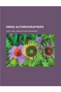 Swiss Autobiographers