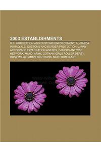 2003 Establishments